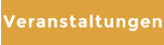 Veranstaltungen