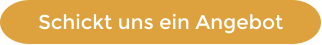 Schickt uns ein Angebot